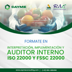 Interpretación, Implementación y Auditor Interno IS0 22000 y FSSC 22000